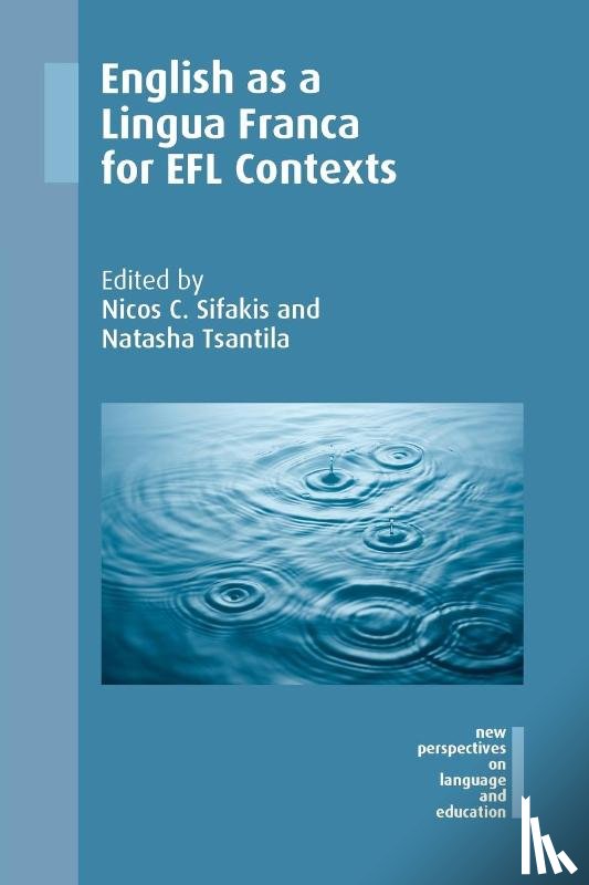  - English as a Lingua Franca for EFL Contexts