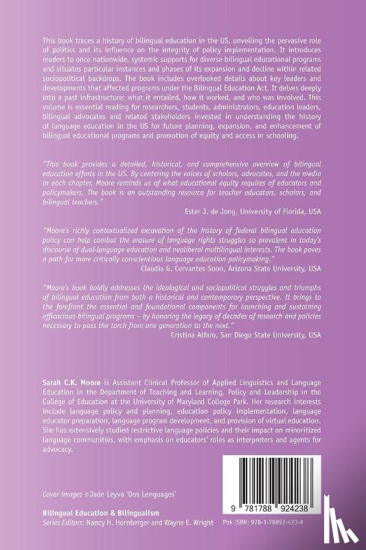 Moore, Sarah C.K. - A History of Bilingual Education in the US