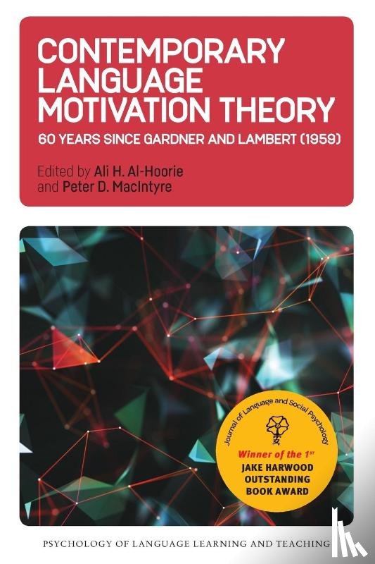  - Contemporary Language Motivation Theory