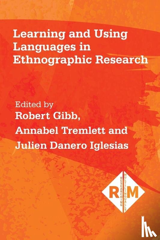  - Learning and Using Languages in Ethnographic Research