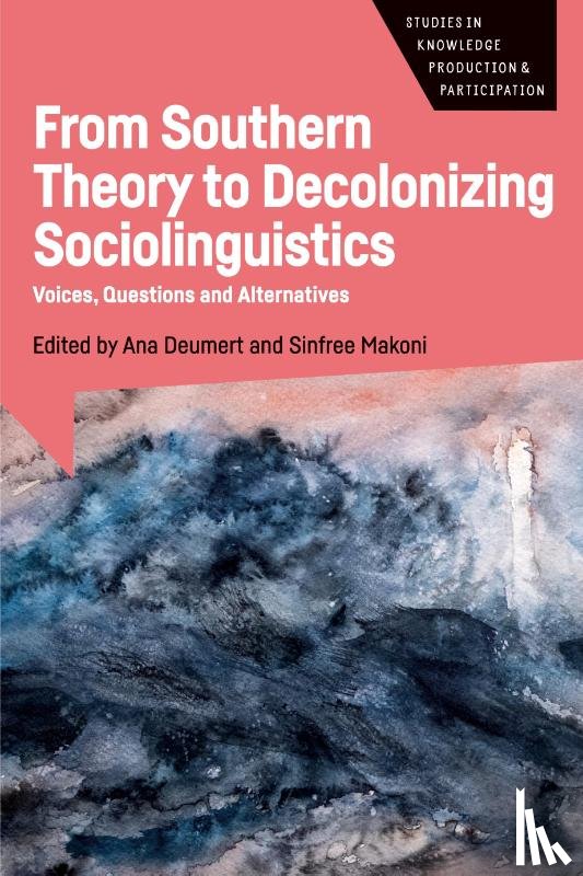  - From Southern Theory to Decolonizing Sociolinguistics