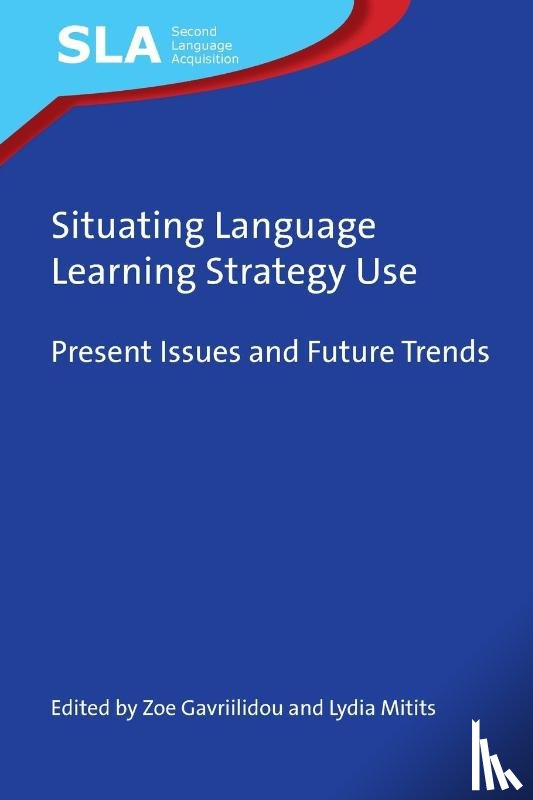  - Situating Language Learning Strategy Use