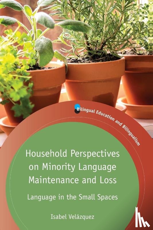 Velazquez, Isabel - Household Perspectives on Minority Language Maintenance and Loss
