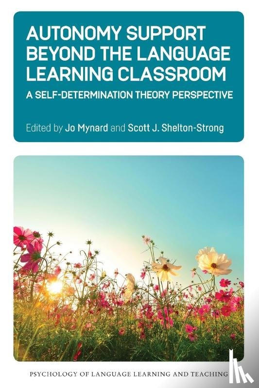  - Autonomy Support Beyond the Language Learning Classroom