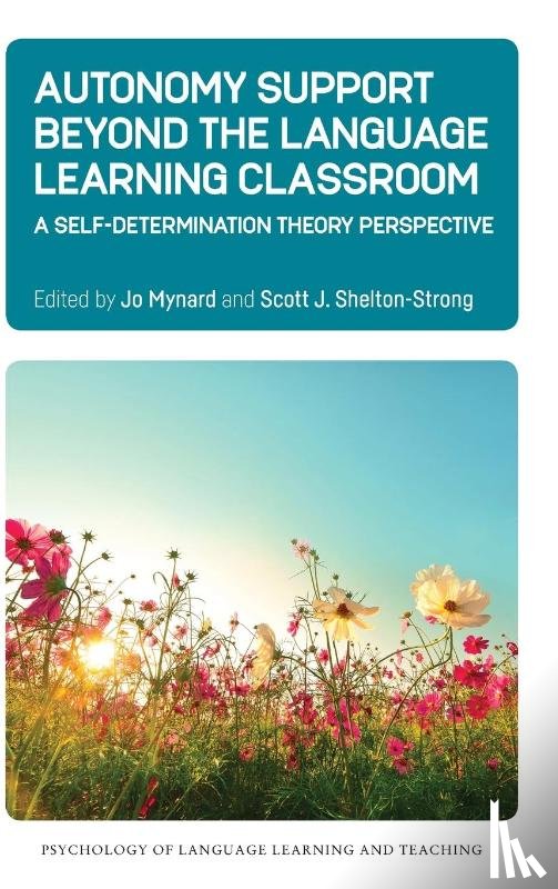  - Autonomy Support Beyond the Language Learning Classroom