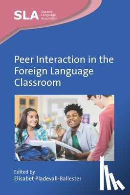  - Peer Interaction in the Foreign Language Classroom