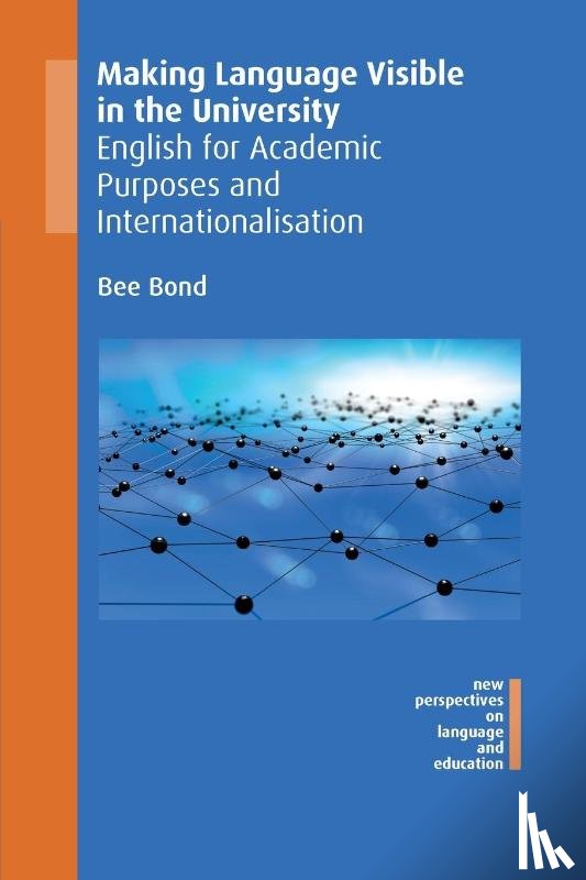 Bond, Bee - Making Language Visible in the University