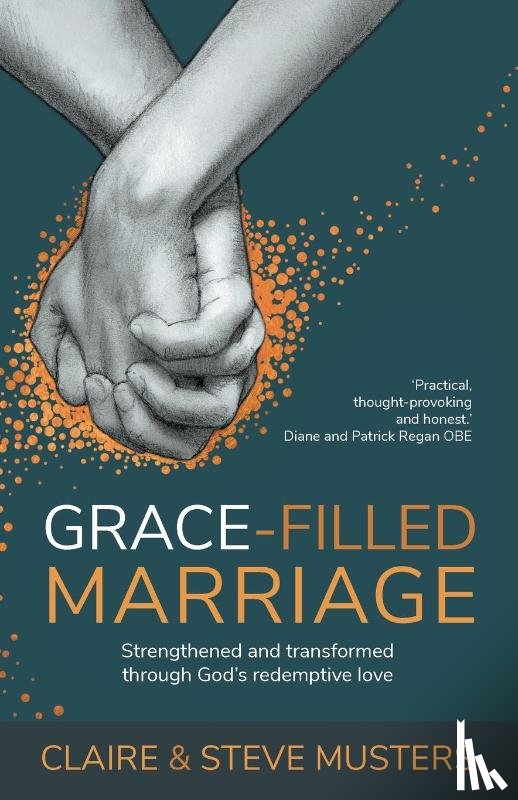 Musters, Claire - Grace Filled Marriage