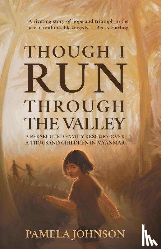 Johnson, Pamela - Though I Run Through the Valley