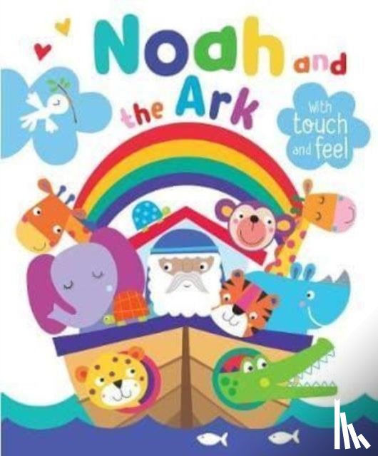 Walker, Katherine - Noah and the Ark with Touch and Feel