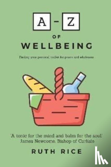 Rice, Ruth - A-Z Of Wellbeing