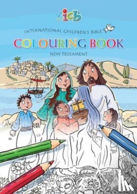  - ICB International Children's Bible Colouring Book New Testament