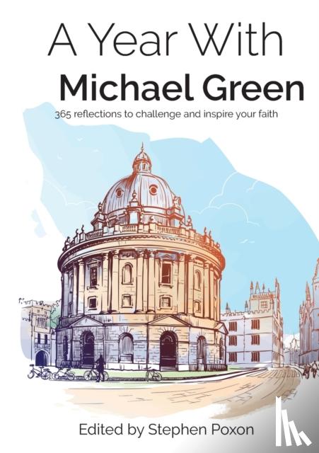 Poxon, Stephen - A Year With Michael Green