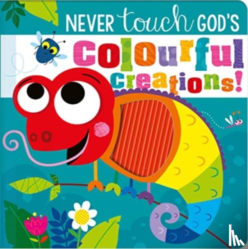  - Never Touch God’s Colourful Creations
