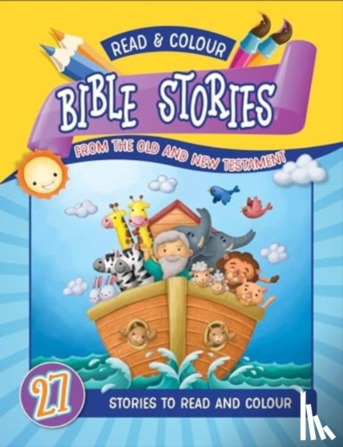  - Read and Colour Bible Stories from the Old and New Testament