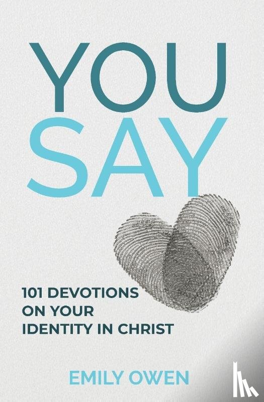 Owen, Emily - You Say