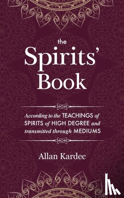 Kardec, Allan - The Spirits' Book
