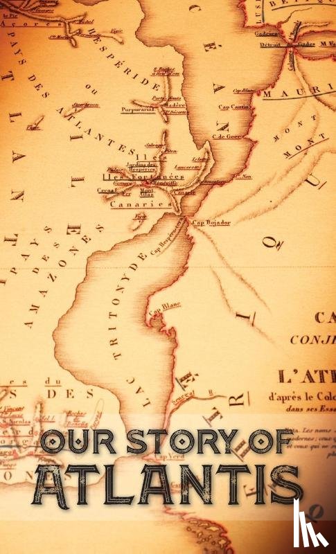 Phelon, William Pike - Our Story of Atlantis
