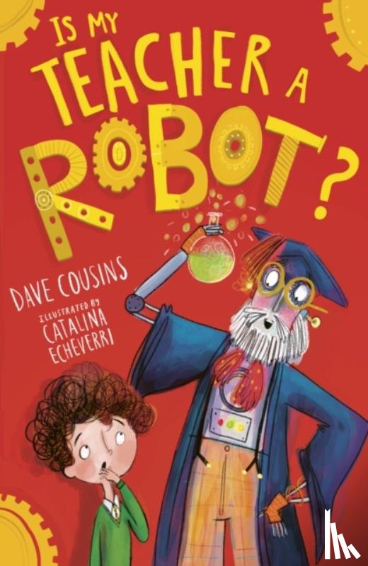 Cousins, Dave - Is My Teacher A Robot?