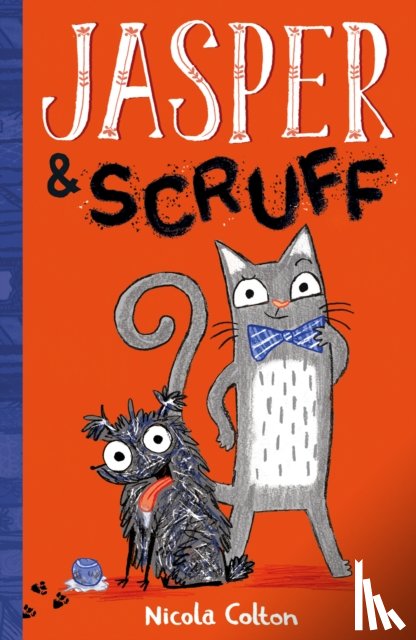 Colton, Nicola - Jasper and Scruff