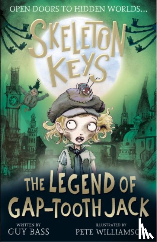 Bass, Guy - Skeleton Keys: The Legend of Gap-tooth Jack