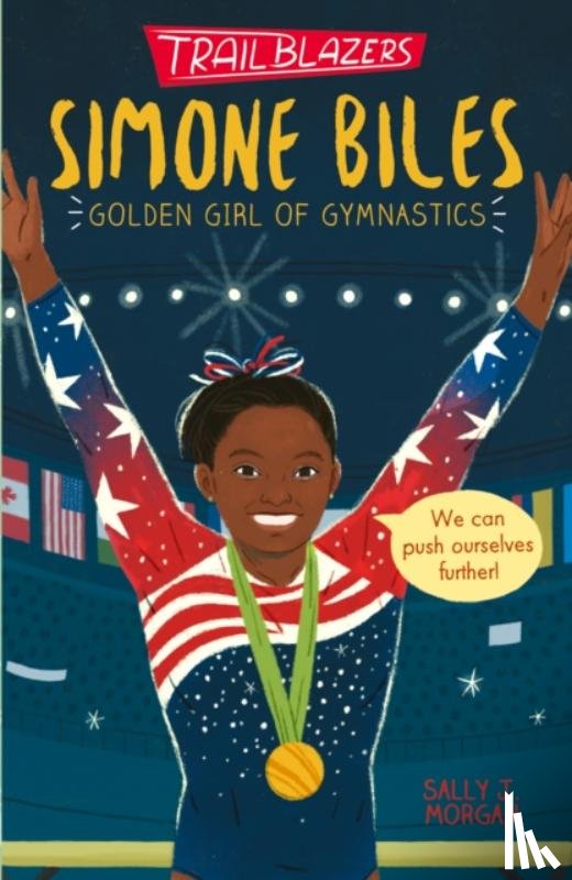 Morgan, Sally J. - Trailblazers: Simone Biles