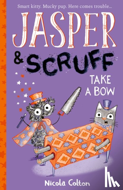 Colton, Nicola - Jasper and Scruff: Take A Bow