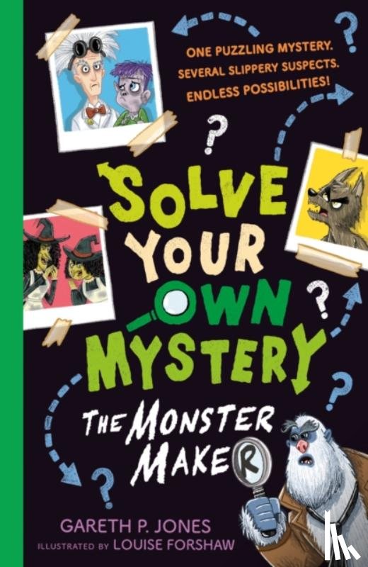 Jones, Gareth P. - Solve Your Own Mystery: The Monster Maker