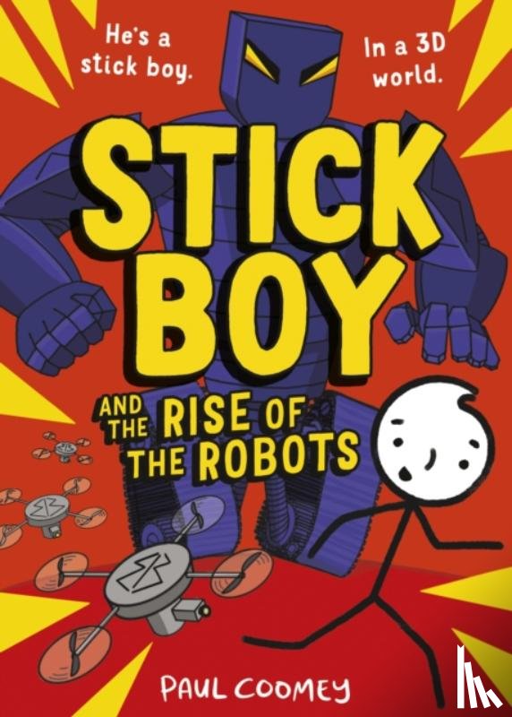 Coomey, Paul - Stick Boy and the Rise of the Robots