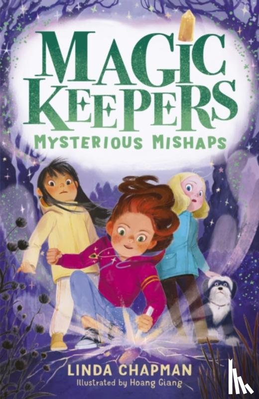 Chapman, Linda - Magic Keepers: Mysterious Mishaps