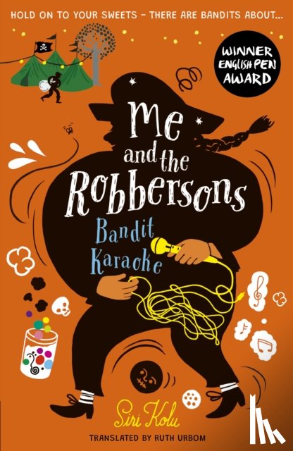 Kolu, Siri - Me and the Robbersons: Bandit Karaoke
