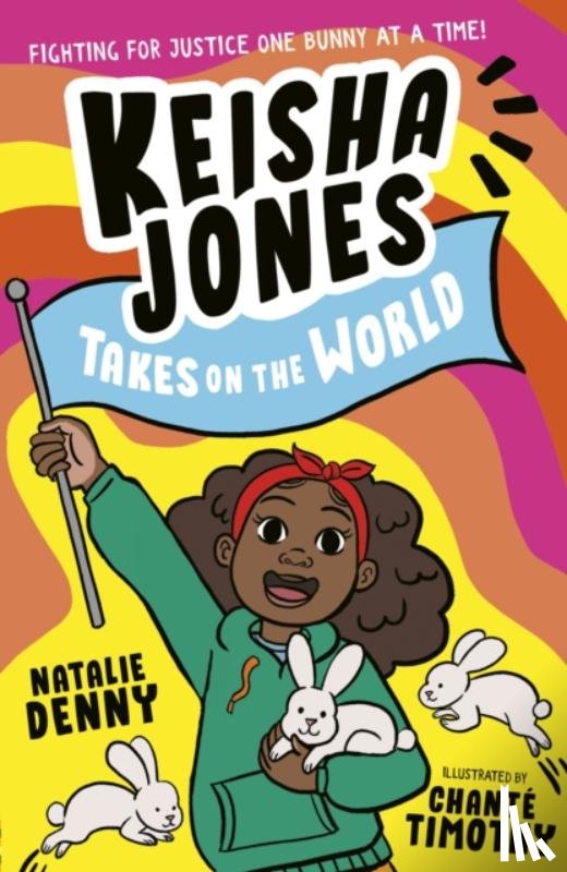 Denny, Natalie - Keisha Jones Takes on the World
