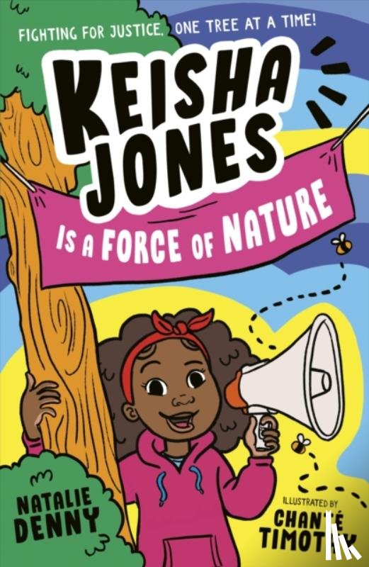 Denny, Natalie - Keisha Jones is a Force of Nature