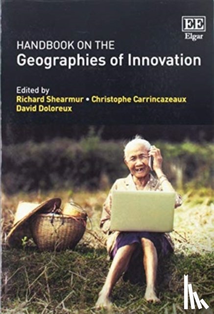  - Handbook on the Geographies of Innovation