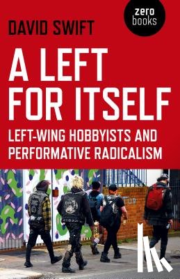 Swift, David - Left for Itself, A
