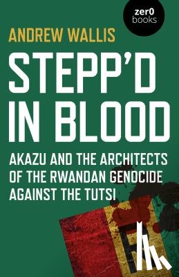 Wallis, Andrew - Stepp'd in Blood