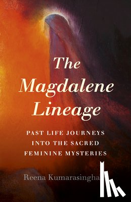 Kumarasingham, Reena - Magdalene Lineage, The