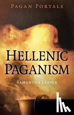 Leaver, Samantha - Pagan Portals - Hellenic Paganism