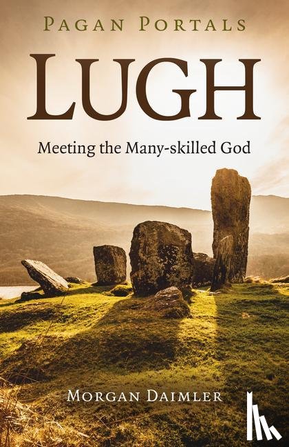 Daimler, Morgan - Pagan Portals - Lugh