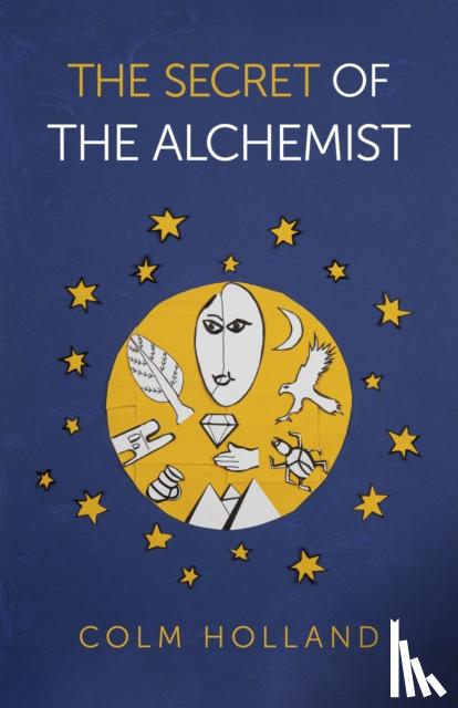 Colm Holland - Secret of The Alchemist, The