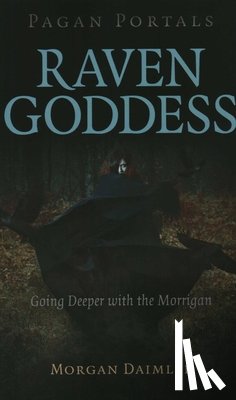 Daimler, Morgan - Pagan Portals - Raven Goddess