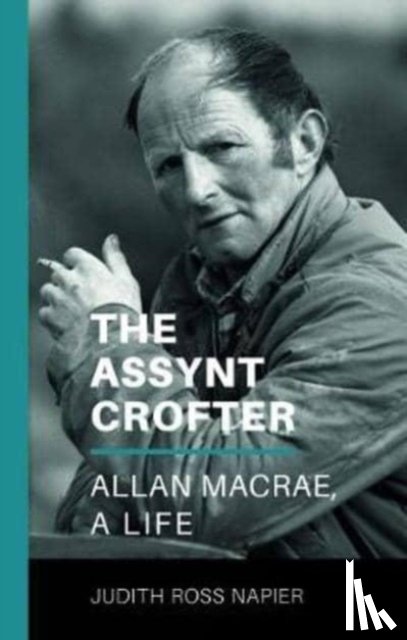 Napier, Judith Ross - The Assynt Crofter