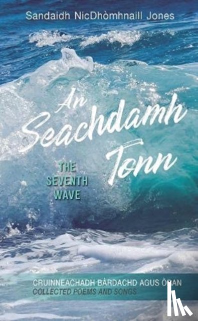 NicDhomhnaill Jones, Sandy - An Seachdamh Tonn