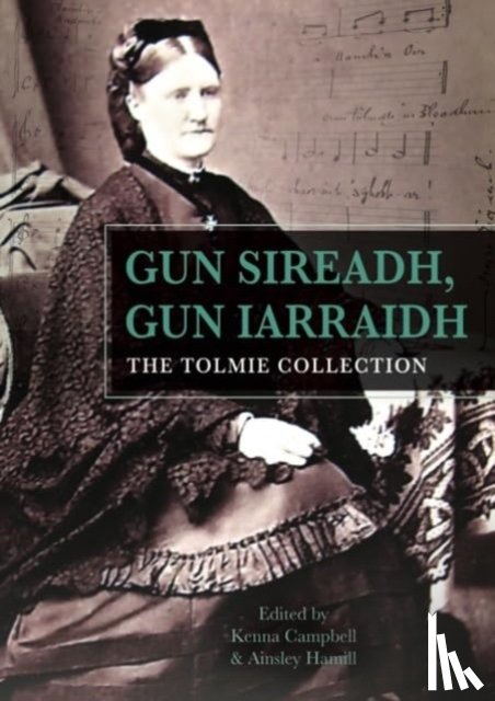 Campbell - Gun Sireadh, Gun Iarraidh - The Tolmie Collection