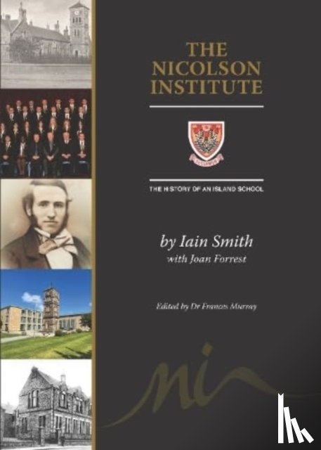 Smith, Iain - The Nicolson Institute
