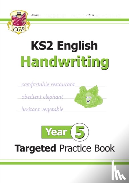 CGP Books - KS2 English Year 5 Handwriting Targeted Practice Book