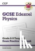 CGP Books - GCSE Physics Edexcel Grade 8-9 Targeted Exam Practice Workbook (includes answers)