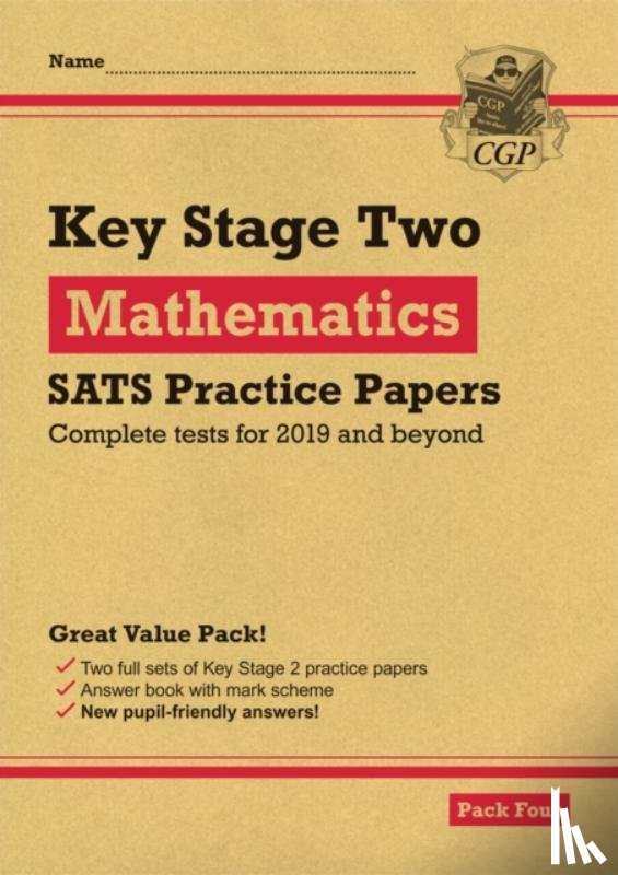 CGP Books - KS2 Maths SATS Practice Papers: Pack 4 - for the 2025 tests (with free Online Extras)