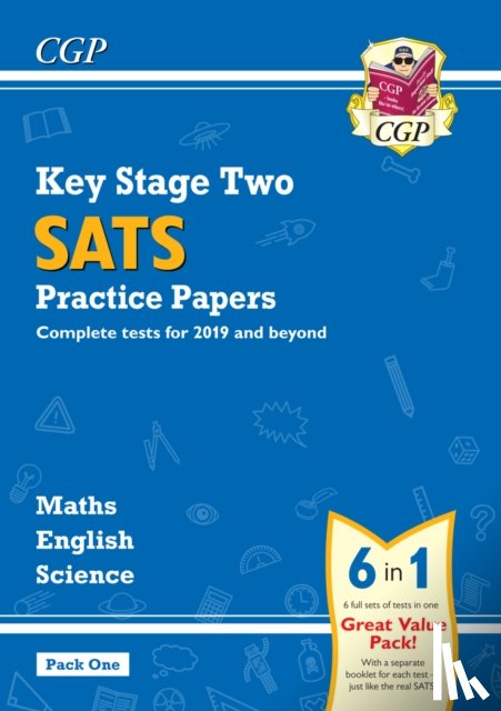 CGP Books - KS2 Complete Year 6 SATS Practice Papers Pack 1: Science, Maths & English (for the 2026 tests)