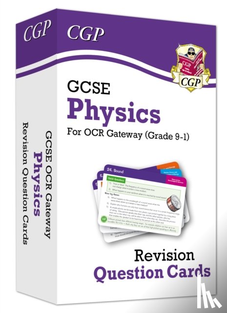 CGP Books - GCSE Physics OCR Gateway Revision Question Cards